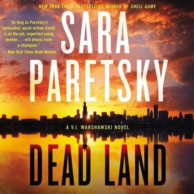 Dead Land (V. I. Warshawski Series #20)