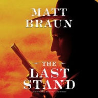 Title: The Last Stand, Author: Matt Braun
