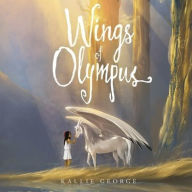 Title: Wings of Olympus, Author: Kallie George