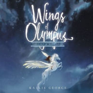Title: Wings of Olympus: The Colt of the Clouds, Author: Kallie George