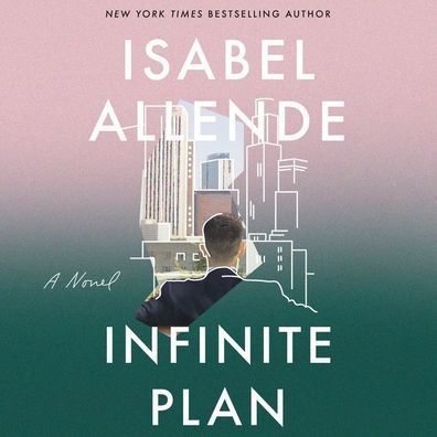 The Infinite Plan: A Novel