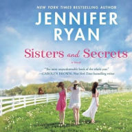 Title: Sisters and Secrets, Author: Jennifer Ryan