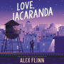 Love, Jacaranda