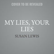 Title: My Lies, Your Lies, Author: Susan Lewis