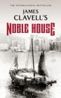 Noble House (Asian Saga Series #5)