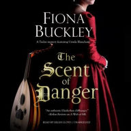 Title: The Scent of Danger, Author: Fiona Buckley