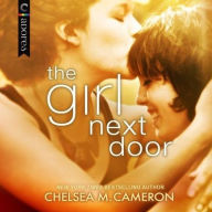 Title: The Girl Next Door, Author: Chelsea M. Cameron