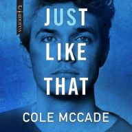 Title: Just Like That, Author: Cole McCade