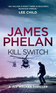 Title: Kill Switch, Author: James Phelan