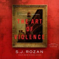 Title: The Art of Violence (Lydia Chin/Bill Smith Series #13), Author: S. J. Rozan