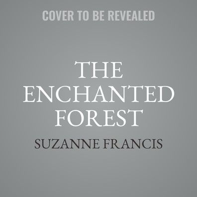 The Enchanted Forest