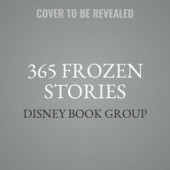 Title: 365 Frozen Stories, Author: Disney Book Group