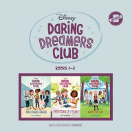 Title: Daring Dreamers Club: Books 1-3: Milla Takes Charge, Piper Cooks Up a Plan, and Ruby Steps Up, Author: Erin Soderberg
