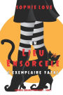 Un lieu ensorcelé: L'exemplaire fatal (Curieuse Librairie Polar Cozy - Tome 1)