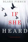 If She Heard (A Kate Wise Mystery, Book 7)