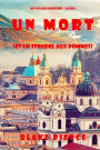 Un mort (et un strudel aux pommes) (Un voyage europï¿½en - Livre 2)