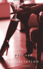 The Perfect Indiscretion (A Jessie Hunt Psychological Suspense Thriller-Book Eighteen)