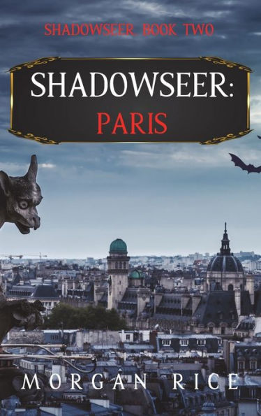 Shadowseer: Paris (Shadowseer, Book Two)