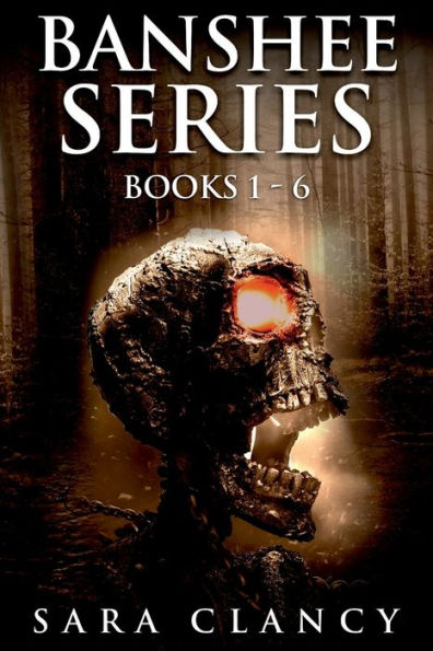 Banshee Series Books 1 - 6: Scary Supernatural Horror with Monsters