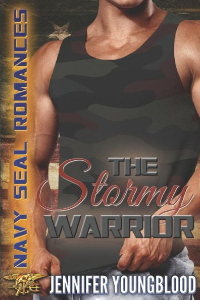 The Stormy Warrior: Navy SEAL Romance (O'Brien Family Romance)