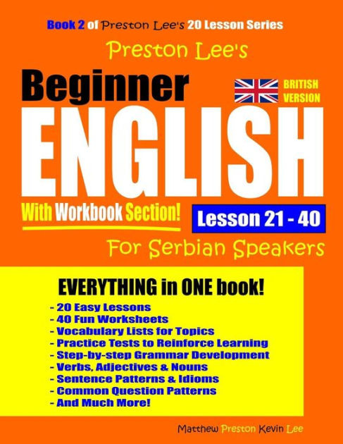 Preston Lee's Beginner English With Workbook Section Lesson 21 - 40 For ...