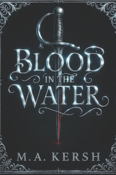 Blood in the Water: The Lost Tale of Captain Hook