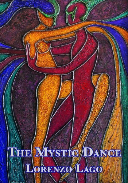THE MYSTIC DANCE