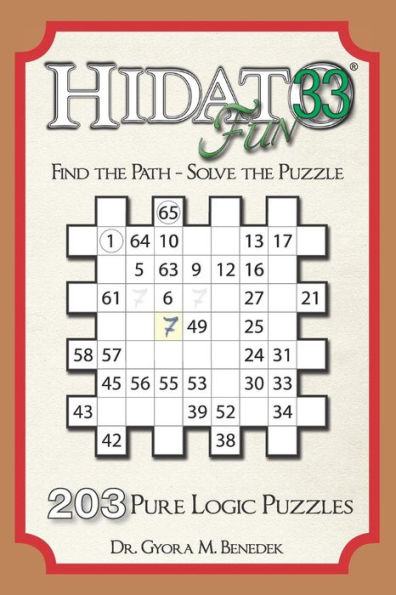 Hidato fun 33: 203 New Logic Puzzles