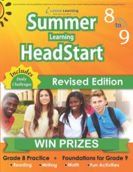 Title: Lumos Summer Learning HeadStart, Grade 8 to 9: Includes Engaging Activities, Math, Reading, Vocabulary, Writing and Language Practice: Standards-aligned Summer Bridge Workbooks and Resources for Students Starting High School, Author: Lumos Summer Learning Headstart