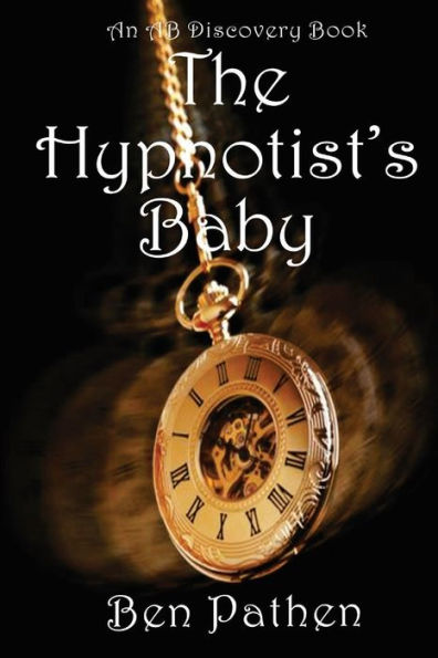 The Hypnotist's Baby