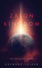 Zalon Kingdom: The Invaders Arrive