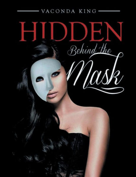 Hidden Behind the Mask