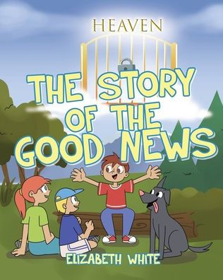 the Story of Good News