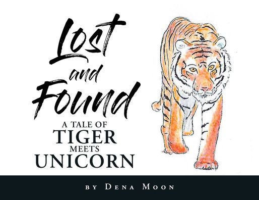 Lost and Found: A Tale of Tiger Meets Unicorn