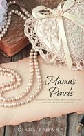 Mama's Pearls: Thoughtful devotionals about everyday life through the lens of Scripture