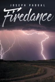 Title: Firedance, Author: Joseph Padgal