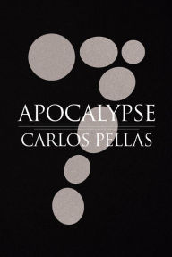 Title: APOCALYPSE, Author: Carlos Pellas