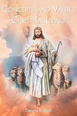 Concepts and Values of Christian Living