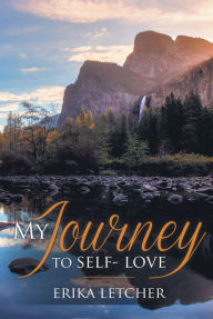 Title: My Journey to Self-Love, Author: Erika Letcher