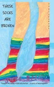 Title: These Socks Are Broken, Author: Judi Searage