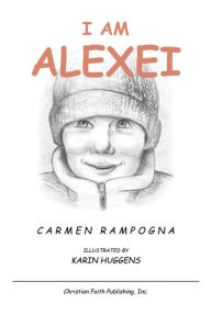 Title: I Am Alexei, Author: Carmen Rampogna