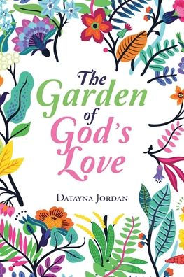 The Garden of God's Love