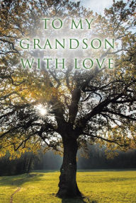 Title: To My Grandson with Love, Author: Jeanette Christy
