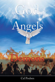 Title: God Angels Demons, Author: Cal Poulsen