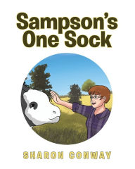 Title: Sampson's One Sock, Author: Sharon Conway