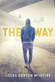 Title: The Way, Author: Lucas Gorton McIntire