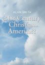 21st Century Christian America