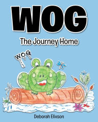 Title: WOG: The Journey Home, Author: Deborah Elixson