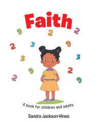 Title: Faith, Author: Sandra Jackson-Hines