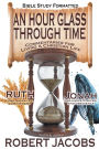 An Hour Glass Through Time